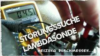 Lambdasonde Regelsonde messen  Störungssuche bei Fehlercode P0135 P1178 P1180 und P1181 [upl. by Monafo]