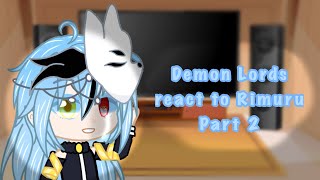 Demon Lord react to Rimuru Part 2 [upl. by Ruamaj220]