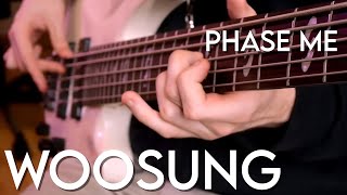 WOOSUNG  quotPhase Mequot Bass Cover  TAB [upl. by Llemij380]