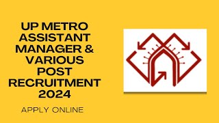 LMRC Recruitment 2024  UP Metro recruitment 2024  Assistant Manager Finance and Others [upl. by Ronni]