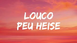 Peu Heise  LOUCO Portuguese Lyric Video Subtitled [upl. by Damalus]