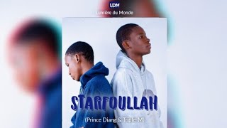 LDM  Starfoullah Prince Diang amp TripleM ♪ [upl. by Okramed]