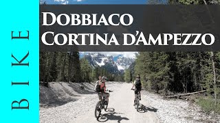 Ciclabile Dobbiaco  Cortina d’Ampezzo [upl. by Jourdan314]