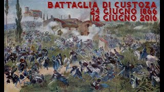 150° anniversario della battaglia di Custoza 18662016 [upl. by Sallee]