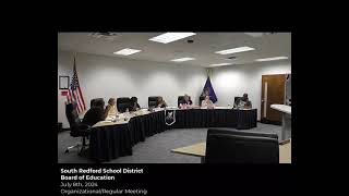 July 8 2024  Board of Education  OrganizationalRegular Meeting [upl. by Burroughs]