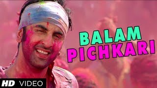 quotBalam Pichkari Full Songquot Yeh Jawaani Hai Deewani  Ranbir Kapoor Deepika Padukone  YouTube Music [upl. by Elna387]