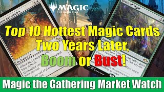 MTG Market Watch Boom or Bust 2 Years Later Force of Vigor and More [upl. by Yenot564]