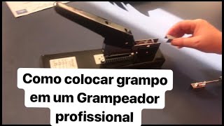 Como colocar grampo no grampeador profissional [upl. by Nnahtebazile]