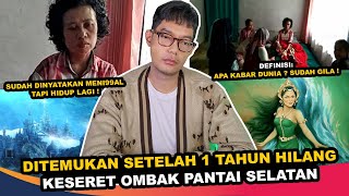 HILANG DI PANTAI SELATAN KETEMU LAGI SETELAH 15 TAHUN [upl. by Nered922]