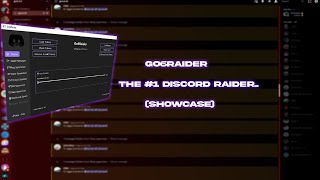 SHOWCASE Go6Raider The 1 Discord Raider  Spammer Out  Unleash the Power of Discord Raiding [upl. by Roberto]