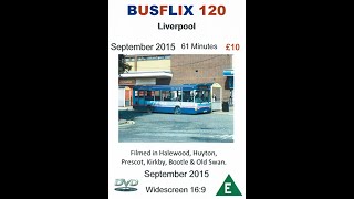 BUSFLIX 120 Liverpool September 2015 [upl. by Joceline57]