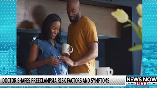 Preeclampsia Awareness Month Dr Brian Caveney shares risk factors and symptoms [upl. by Haropizt516]