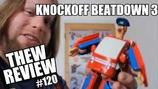 Knockoff Beatdown III Thews Awesome Transformers Reviews 120 [upl. by Mandle]