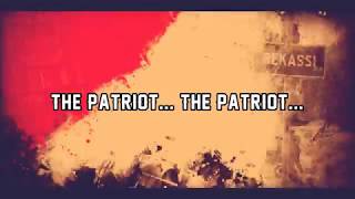 The Reunited  The Patriot Official video lyrics [upl. by Nwahsed]