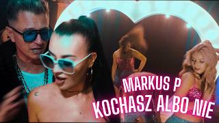 MARKUS P ft Viki  KOCHASZ ALBO NIE OFFICIAL VIDEO 2024 NOWOŚĆ DISCO POLO [upl. by Parnell]