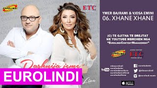 Ymer Bajrami amp Vjosa Emini  Xhane xhane LIVE audio 2016 [upl. by Yajiv]