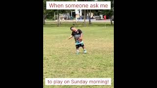 When someone ask me to play on Sunday morning  Bhaarat Football [upl. by Ahsaetal]