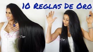 10 Reglas De Oro Para Que Crezca Tu Cabello [upl. by Kcirddehs]