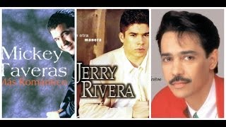 EL MEJOR MIX DE SALSA ROMÁNTICA Eddy Santiago Mickey Taveras Jerry rivera [upl. by Giliane]