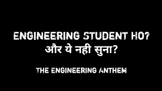 The Engineering Anthem  Engineering Song  btech engineering [upl. by Ycnalc610]