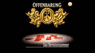 Offenbarung 23  Folge 14 Das Bernsteinzimmer [upl. by Knah]