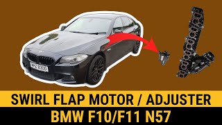 How to remove amp install swirl flap motor intake manifold adjuster unit BMW F10 F11 N57 530d 330d X5 [upl. by Acirred198]