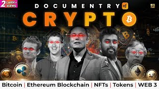 Crypto Documentary  Bitcoin  Ethereum Blockchain  NFT  Tokens  WEB 3 [upl. by Fanning123]