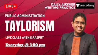 Taylorism  Answer Writing  UPSC  PUBLIC ADMINISTRATION [upl. by Hassi]