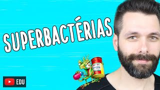 RESISTÊNCIA BACTERIANA A ANTIBIÓTICOS  Superbactérias  Biologia com Samuel Cunha [upl. by Lebatsirc91]