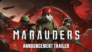 Marauders  Official Early Access Date Reveal Trailer [upl. by Osner918]