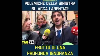 Acca Larentia polemiche della sinistra frutto di profonda ignoranza [upl. by Hadihsar591]