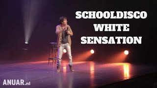 Anuar  Schooldisco White Sensation Gedreven [upl. by Alue]