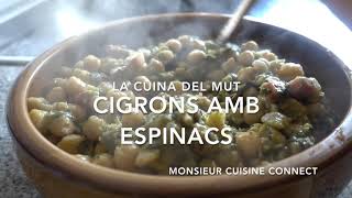 Cigrons amb espinacs  Garbanzos con espinacas  Monsieur Cuisine Connect [upl. by Nanerb]