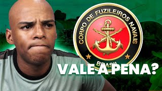 SER FUZILEIRO NAVAL VALE A PENA Minha Opinião Sincera [upl. by Rebbecca]