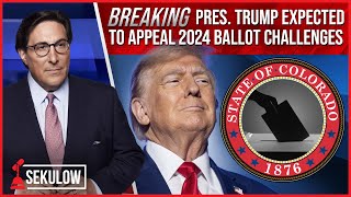 BREAKING Pres Trump Expected to Appeal 2024 Ballot Challenges [upl. by Iphlgenia]