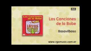 Las Canciones de la Bobe  Basavilbaso [upl. by Nylecaj260]