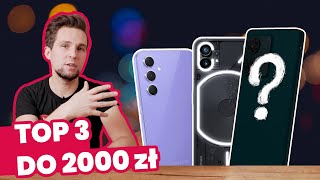 Najlepszy SMARTFON DO 2000 ZŁ Trzy SUPER modele [upl. by Foskett]