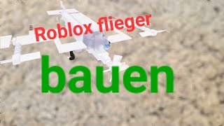 Roblox Flugzeug bauen auf Flugzeugingenieure [upl. by Skelly]