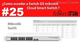 Mikrotik SwOS  Cloud Smart Switch [upl. by Potash]