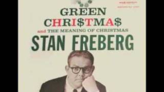 STAN FREBERG  Green Christmas 1958  A Classic [upl. by Akinohs661]