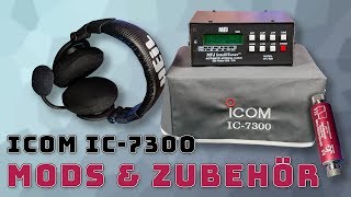 Icom IC7300 📻 Modifikationen amp Zubehör für das Funkgerät 05 [upl. by Mencher]