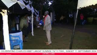 CELEBRATING CHARLES KIBET LANGAT SUNRISE 19111959  SUNSET 11 SEPTEMBER 2024 [upl. by Chem917]