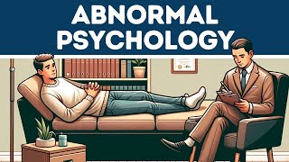 Abnormal Psychology Explained in 3 Minutes [upl. by Roscoe286]