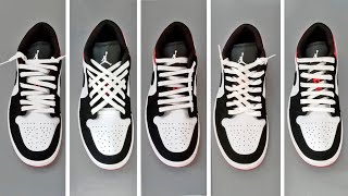 5 WAYS HOW TO LACE NIKE AIR JORDAN 1 [upl. by Kurzawa]