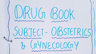 Drug Book in Obstetrics and gynecology in bsc nursing msc nursing bscnursing nursingsecrets [upl. by Enitsenre894]