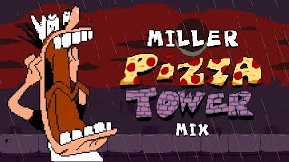 FNF  Miller Pizza Tower Mix [upl. by Robillard]