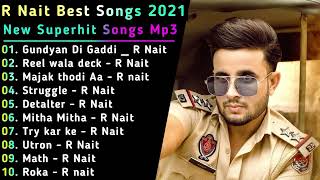 R Nait New Punjabi Songs  New Punjabi Jukebox 2023  Best R Nait Punjabi Songs Jukebox  MY LOFI [upl. by Yetnruoc]