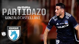 🔥GONZALO CASTELLANI VS DEPORTES IQUIQUE 2024 CAMPEONATO  FECHA 14 [upl. by Nahtanohj]