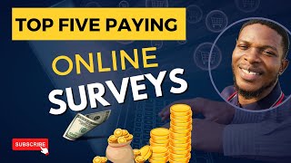 How To Make Money with Online Surveys Top 5 Paying Survey Websites [upl. by Ruscio469]