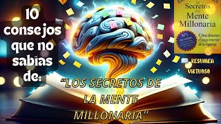 Los Secretos de la Mente Millonaria  Resumen Virtuoso [upl. by Onnem]